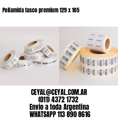 Poliamida fasco premium 129 x 105