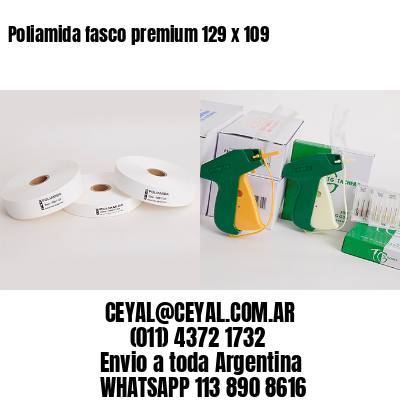 Poliamida fasco premium 129 x 109
