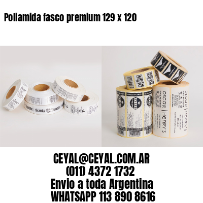 Poliamida fasco premium 129 x 120