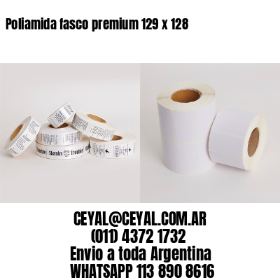 Poliamida fasco premium 129 x 128