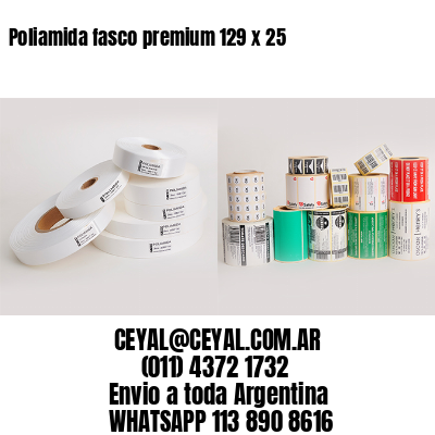 Poliamida fasco premium 129 x 25