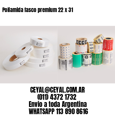 Poliamida fasco premium 22 x 31