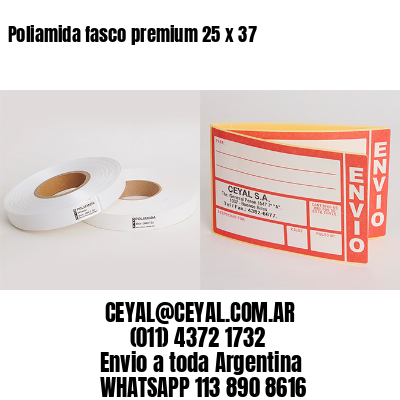 Poliamida fasco premium 25 x 37