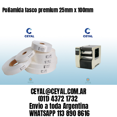 Poliamida fasco premium 25mm x 100mm