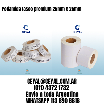 Poliamida fasco premium 25mm x 25mm