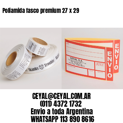 Poliamida fasco premium 27 x 29