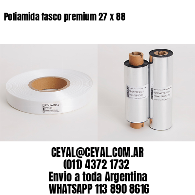 Poliamida fasco premium 27 x 88