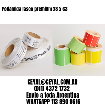 Poliamida fasco premium 28 x 63