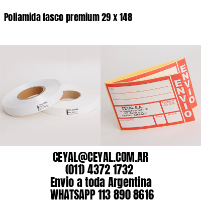 Poliamida fasco premium 29 x 148