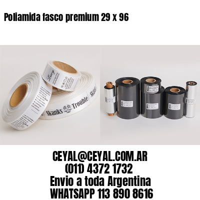 Poliamida fasco premium 29 x 96