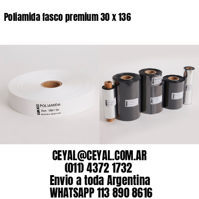 Poliamida fasco premium 30 x 136