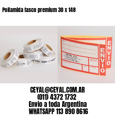 Poliamida fasco premium 30 x 148