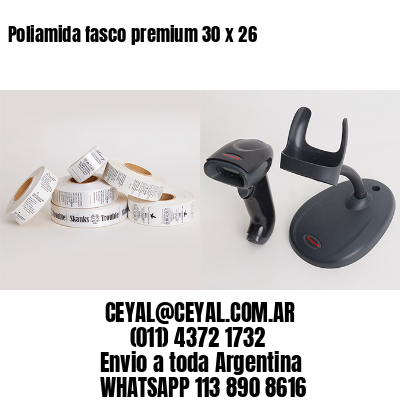 Poliamida fasco premium 30 x 26