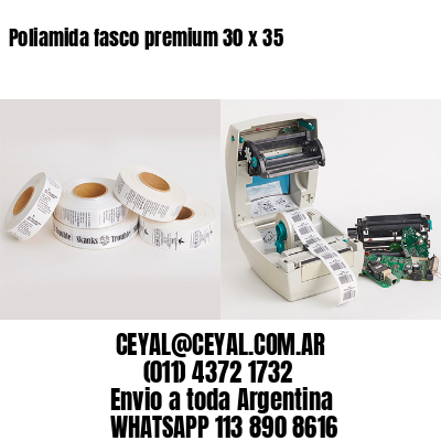Poliamida fasco premium 30 x 35