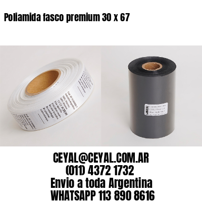 Poliamida fasco premium 30 x 67