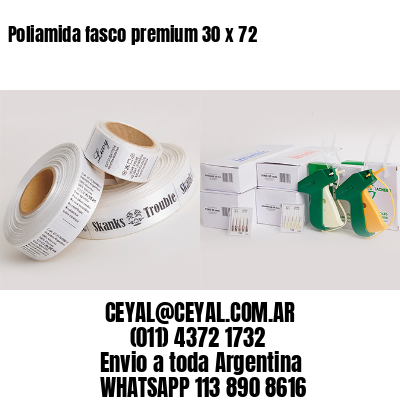 Poliamida fasco premium 30 x 72