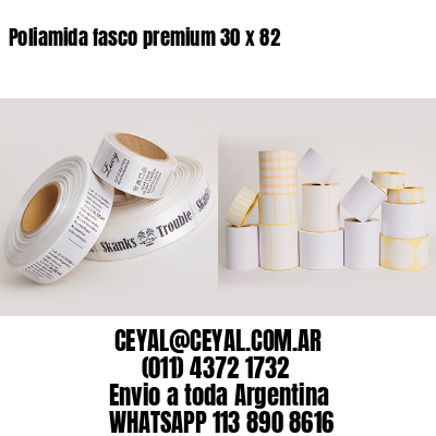 Poliamida fasco premium 30 x 82