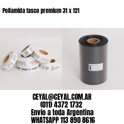 Poliamida fasco premium 31 x 121