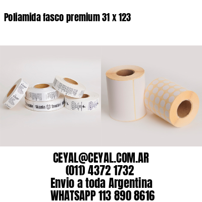 Poliamida fasco premium 31 x 123