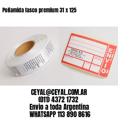 Poliamida fasco premium 31 x 125