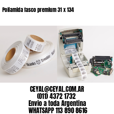 Poliamida fasco premium 31 x 134