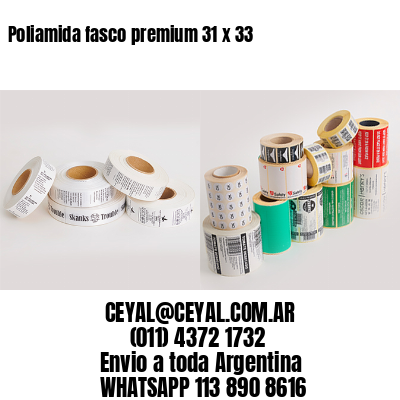 Poliamida fasco premium 31 x 33