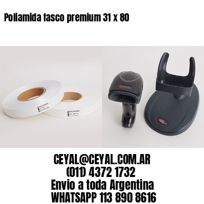 Poliamida fasco premium 31 x 80