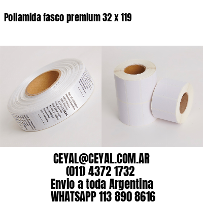 Poliamida fasco premium 32 x 119
