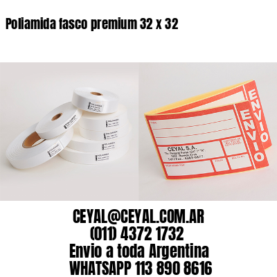 Poliamida fasco premium 32 x 32