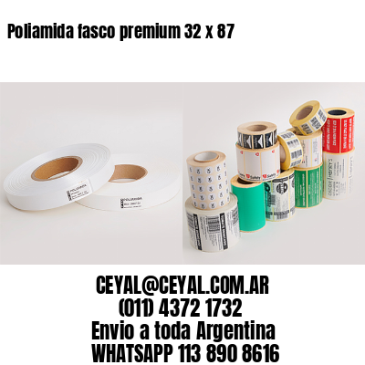 Poliamida fasco premium 32 x 87