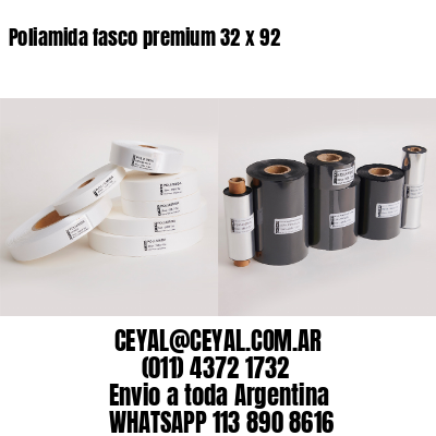 Poliamida fasco premium 32 x 92