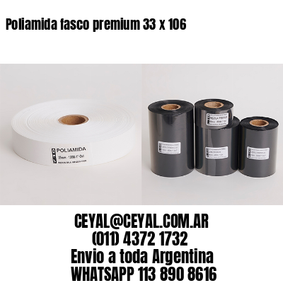 Poliamida fasco premium 33 x 106