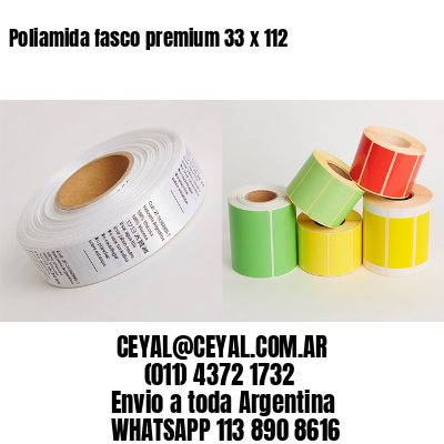 Poliamida fasco premium 33 x 112