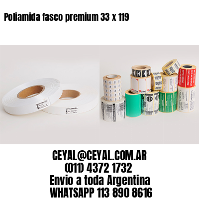 Poliamida fasco premium 33 x 119