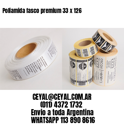 Poliamida fasco premium 33 x 126