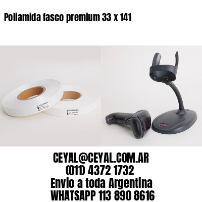 Poliamida fasco premium 33 x 141