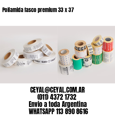 Poliamida fasco premium 33 x 37