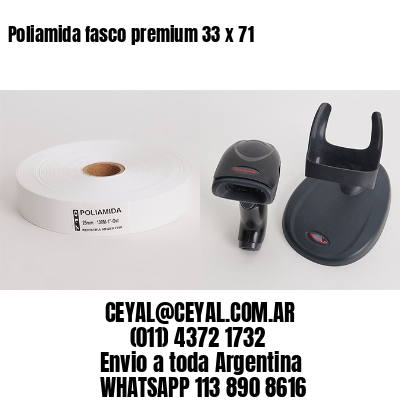 Poliamida fasco premium 33 x 71
