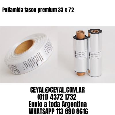Poliamida fasco premium 33 x 72