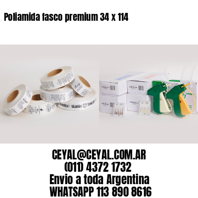 Poliamida fasco premium 34 x 114