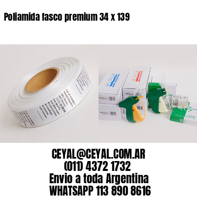Poliamida fasco premium 34 x 139