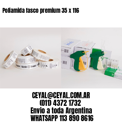 Poliamida fasco premium 35 x 116