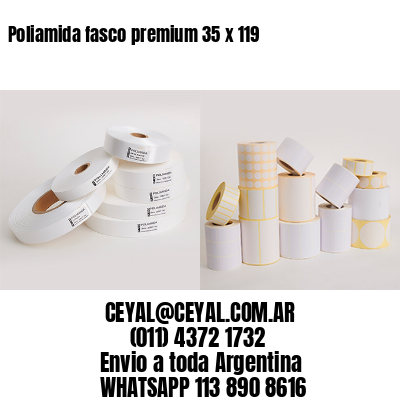 Poliamida fasco premium 35 x 119
