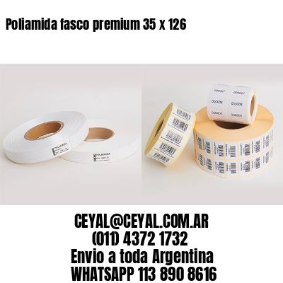 Poliamida fasco premium 35 x 126