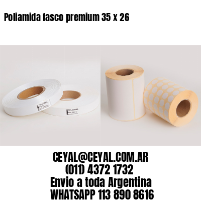 Poliamida fasco premium 35 x 26