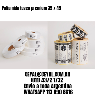 Poliamida fasco premium 35 x 45