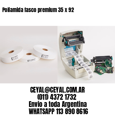 Poliamida fasco premium 35 x 92