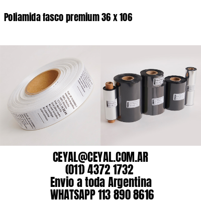 Poliamida fasco premium 36 x 106