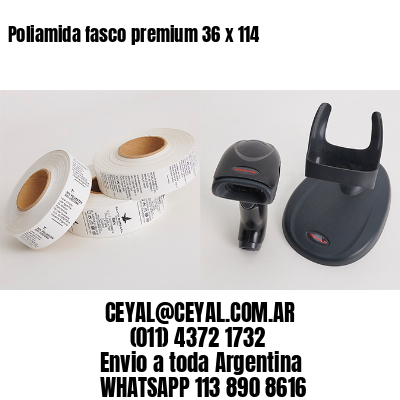 Poliamida fasco premium 36 x 114