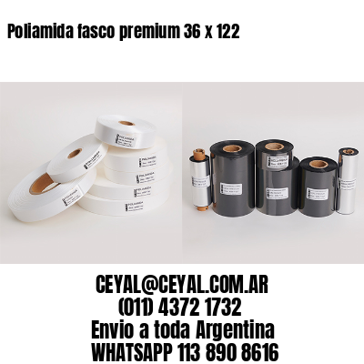 Poliamida fasco premium 36 x 122